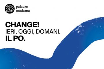 Mostra "Ieri, oggi, domani. Il Po" presso Palazzo Madama a Torino